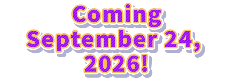 Coming September 24, 2026!